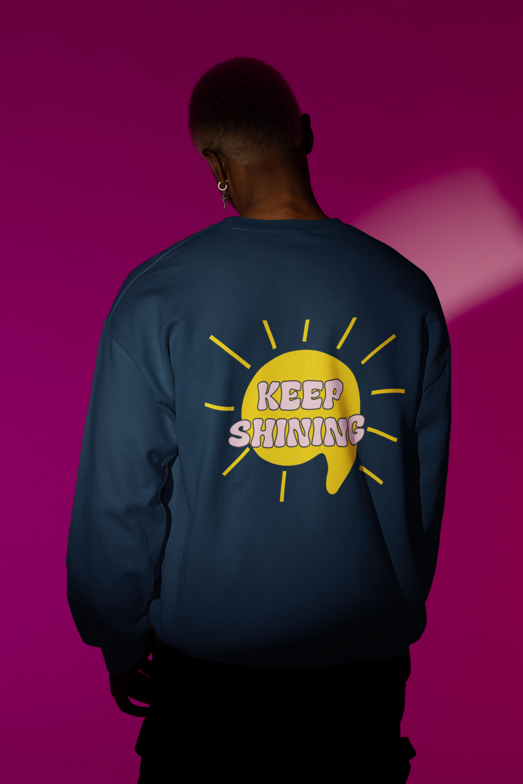 Sweatshirt Keep Shining