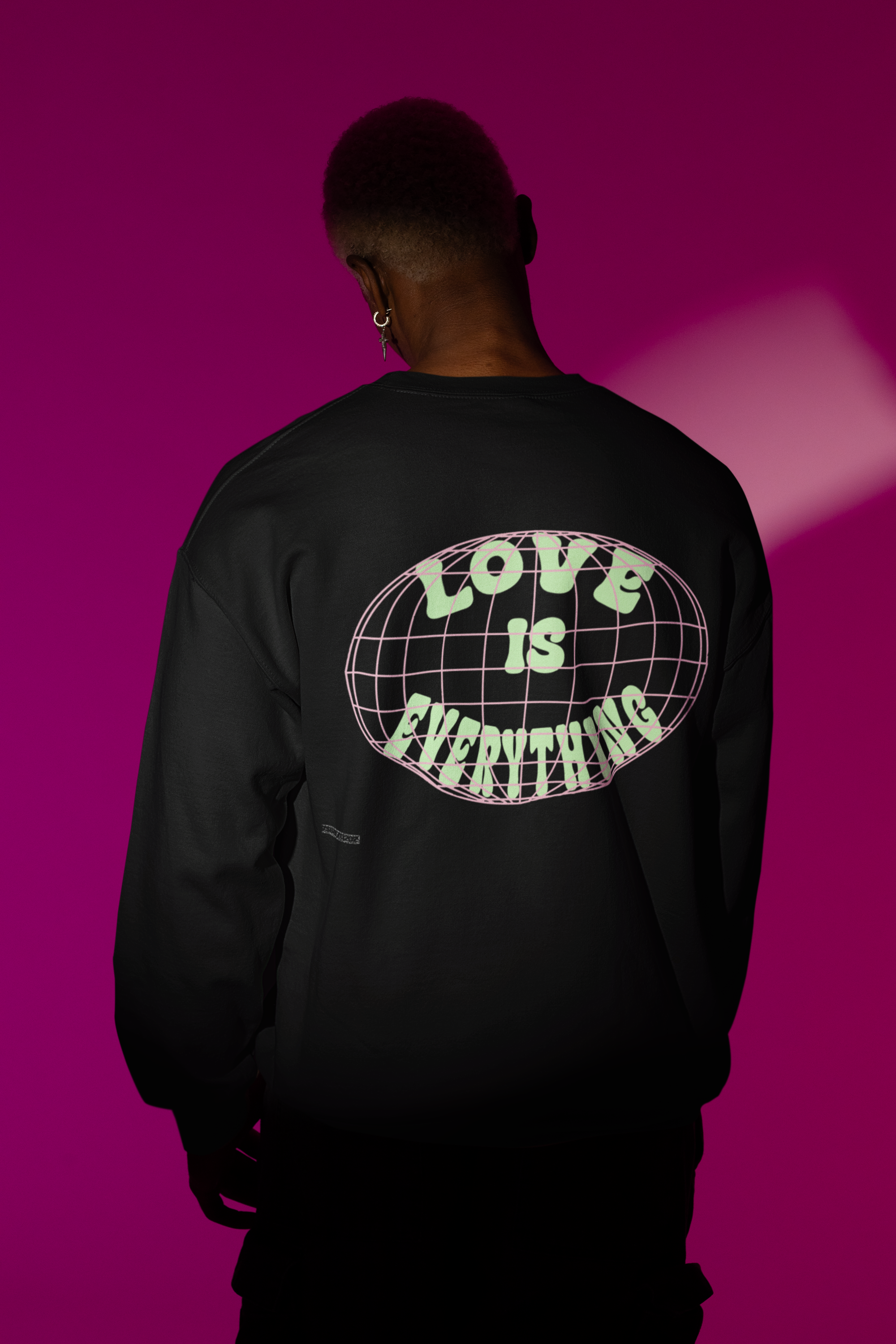 Sweatshirt Love is Everything